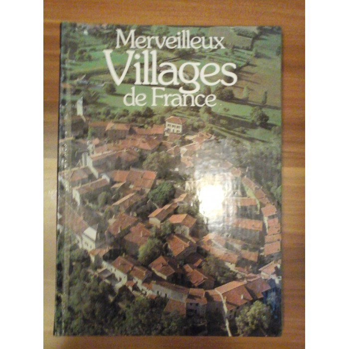 Merveilleux VILLAGES de FRANCE - 1985, Editions Princesse Merveilleux VILLAGES de FRANCE - 1985, Editions Princesse